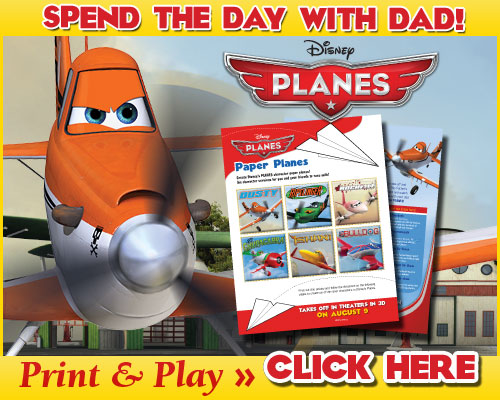 Happy Father’s Day Weekend! Spend the Day with Dad #DisneyPlanes #Printables @DisneyPictures