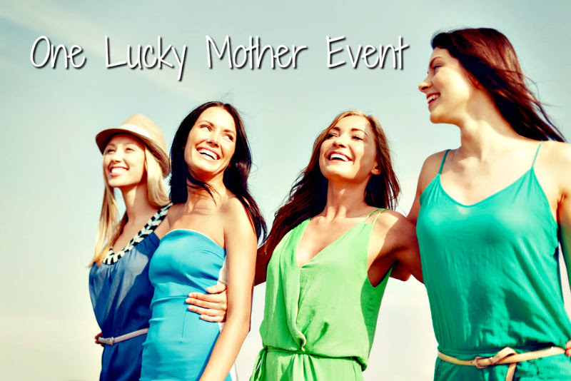 Celebrate Moms of Orange County at One Lucky Mother Event July 23rd @DistrictTustin! #luckymother
